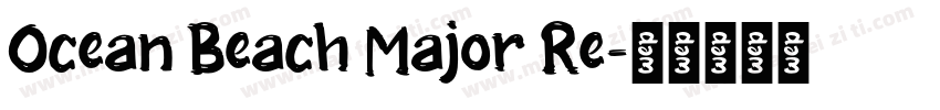 Ocean Beach Major Re字体转换